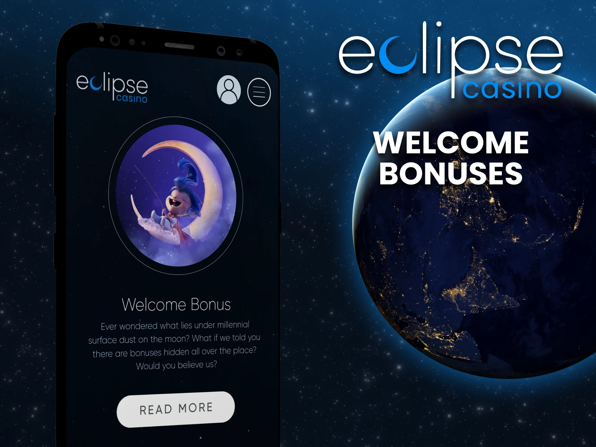 The Eclipse application gives a welcome bonus to users.